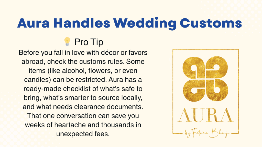 Aura Weddings For Customs and Legalities